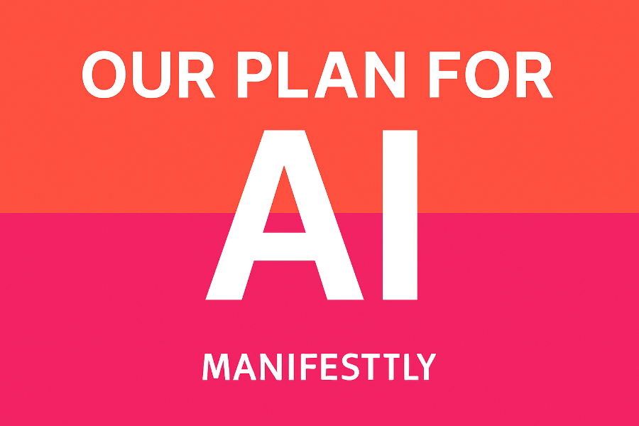 The plan for ai in manifestly
