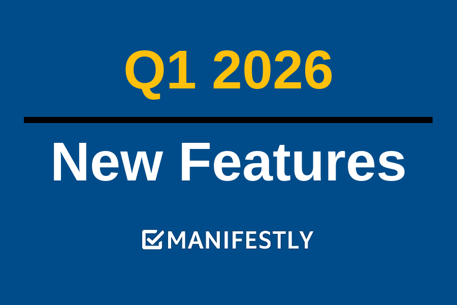 What s new at manifestly q1 2026